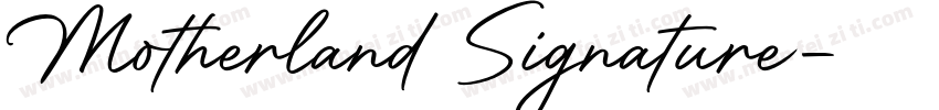Motherland Signature字体转换